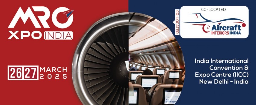 MRO XPO INDIA and Aircraft Interiors India 2025