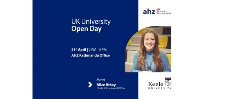 Keele University Open Day| AHZ Kathmandu Office