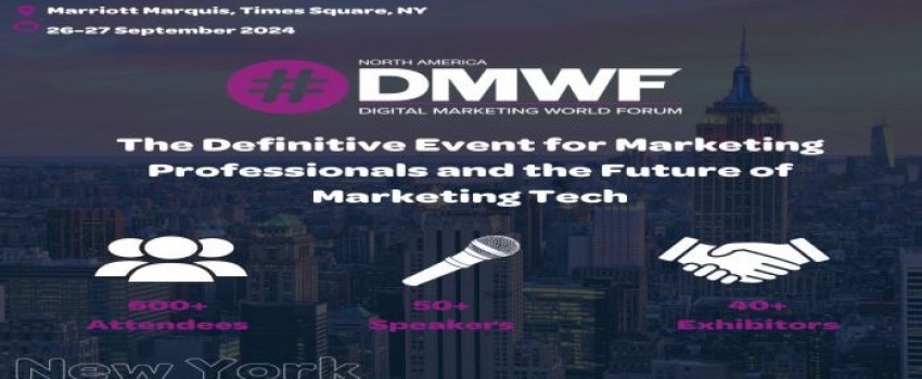DMWF North America (Digital Marketing World Forum)