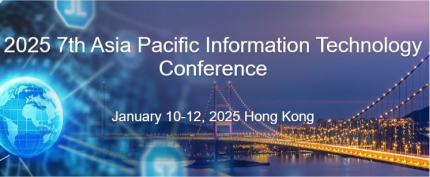 APIT 2025 | 2025 7th Asia Pacific Information Technology Conference
