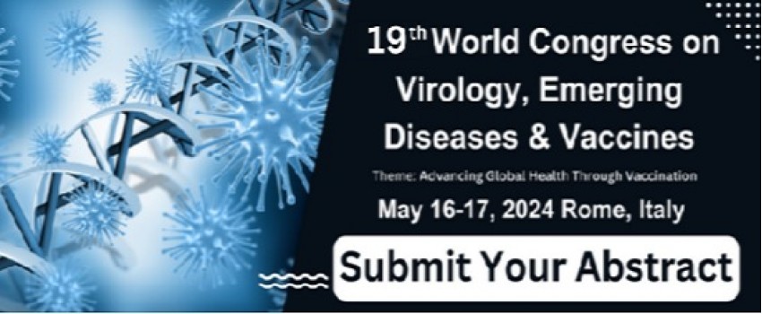 19th World Congress on  Virology, Emerging Diseases & Vaccines