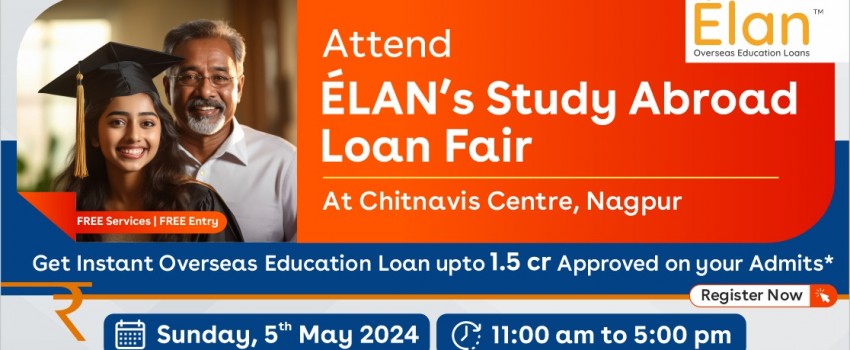 Attend ELAN Study Abroad Loan Fair in Nagpur