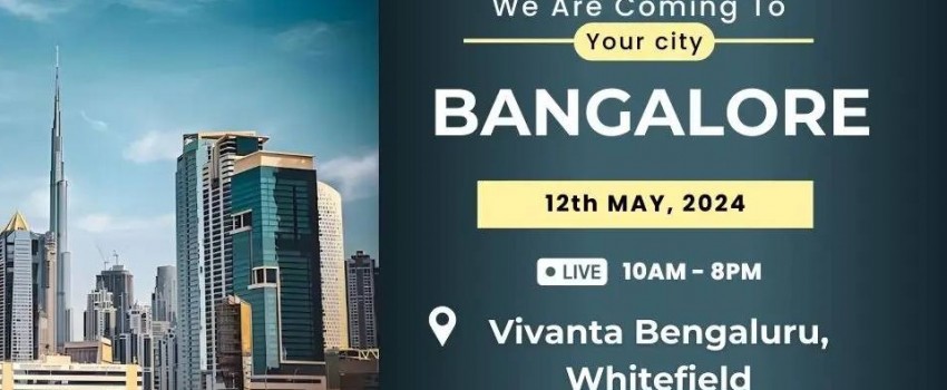 Invest in Your Dream: Dubai Real Estate Comes to Bangalore