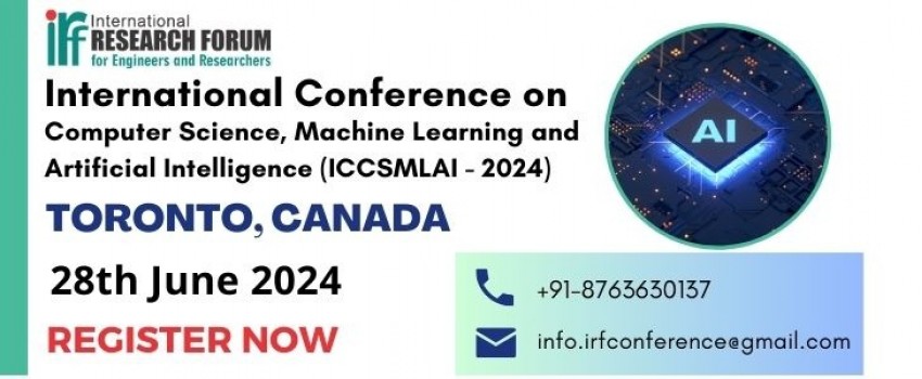 International Conference on Computer Science, Machine Learning and Artificial Intelligence (ICCSMLAI - 2024)