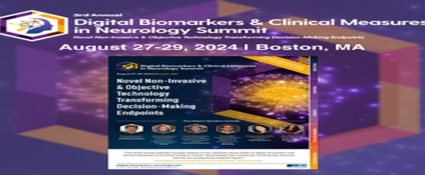 3rd Digital Biomarkers and Clinical Measures in Neurology Summit