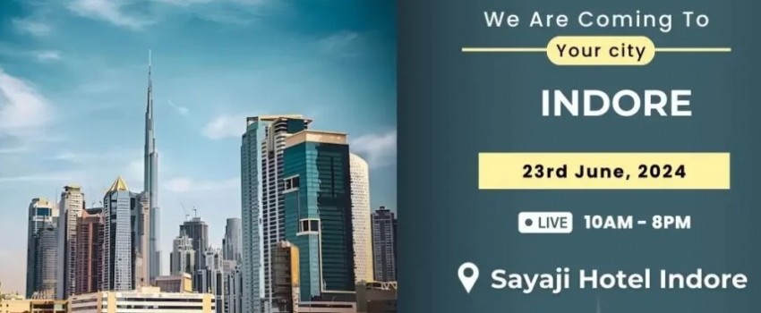 Welcome to Dubai Real Estate Expo in Indore