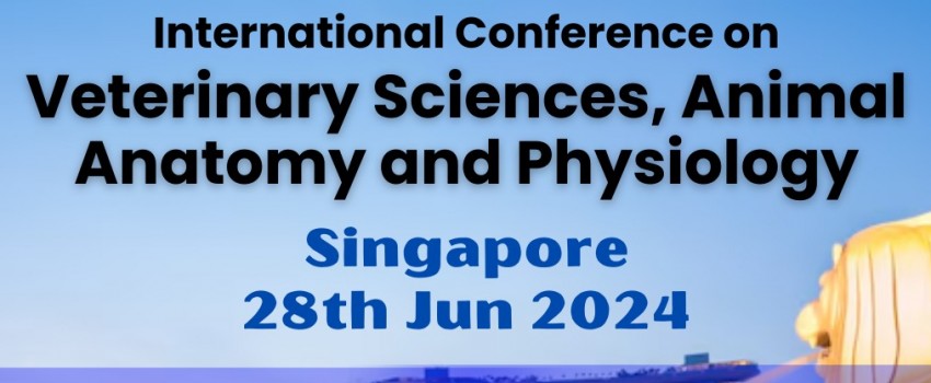 International Conference On Veterinary Sciences, Animal Anatomy And Physiology ( ICVSAAP )