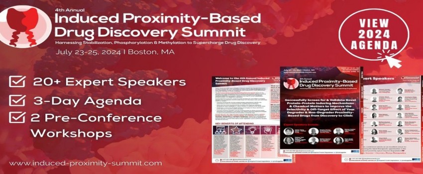 4th Induced Proximity-Based Drug Discovery Summit
