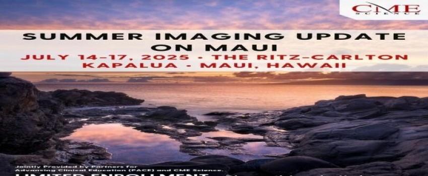 Summer Imaging Update at the Ritz-Carlton Kapalua, Maui