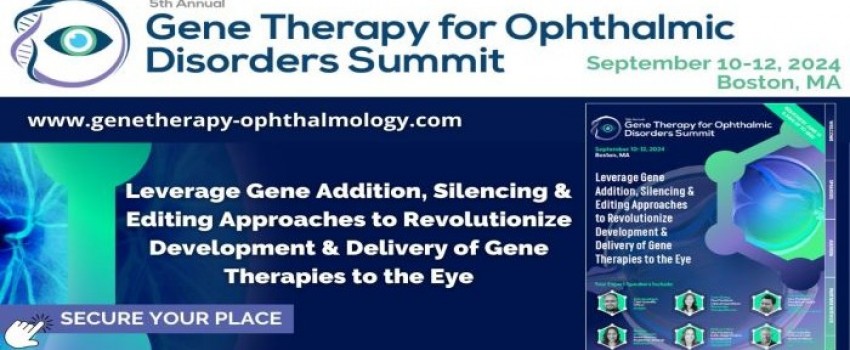 5th Gene Therapy for Ophthalmic Disorders Summit