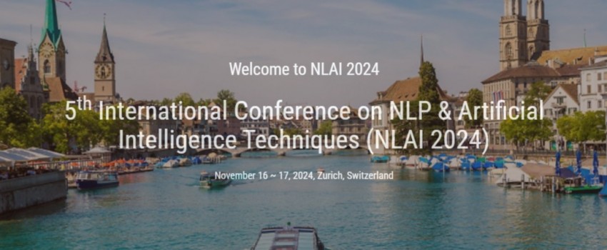 5th International Conference on NLP & Artificial Intelligence Techniques (NLAI 2024)