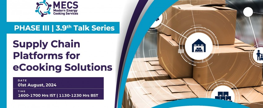 3.09 Transitioning to Modern Energy for Cooking: Supply Chain Platforms for eCooking Solutions