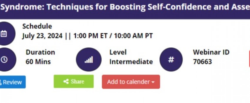 Managing Impostor Syndrome: Techniques for Boosting Self-Confidence and Assertiveness