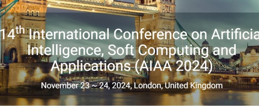 14th International Conference on Artificial Intelligence, Soft Computing and Applications (AIAA 2024)