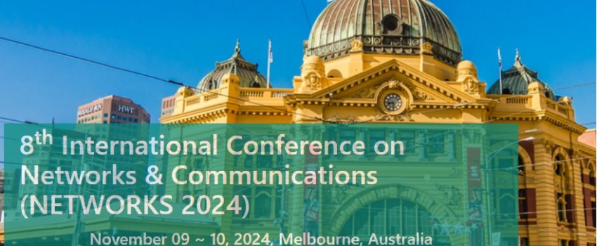 8th International Conference on Networks & Communications (NETWORKS 2024)