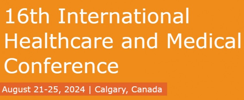 16th International Healthcare and Medical conference 2024
