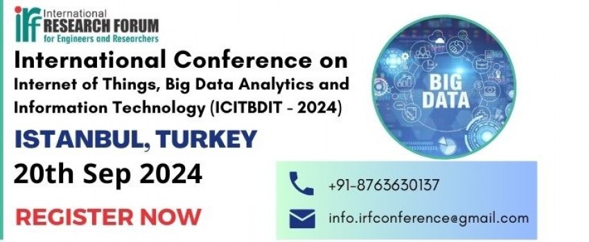 International Conference on Internet of Things, Big Data Analytics and Information Technology (ICITBDIT - 2024)