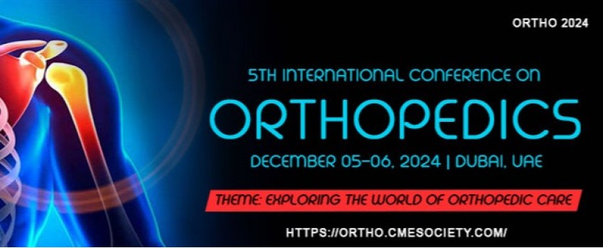 5th International Conference on Orthopedics