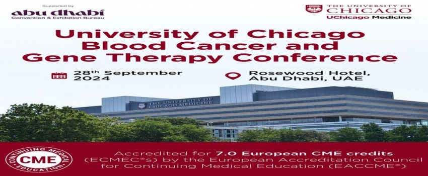 University of Chicago Blood Cancer and Gene Therapy Conference