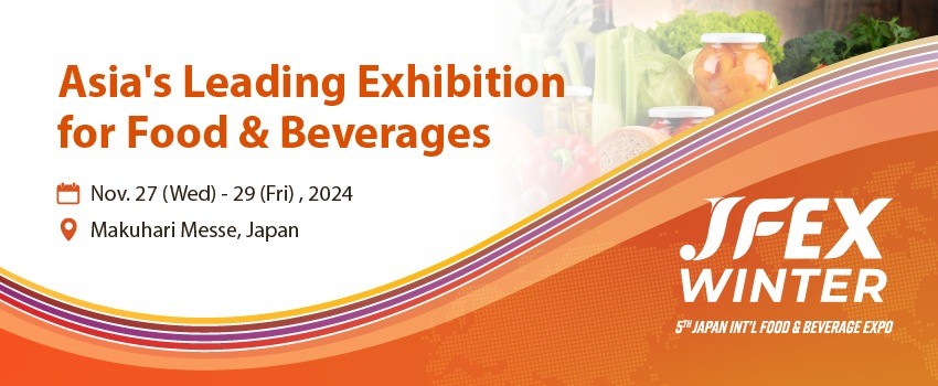 JAPAN INT'L FOOD & BEVERAGE EXPO (JFEX) WINTER 2024