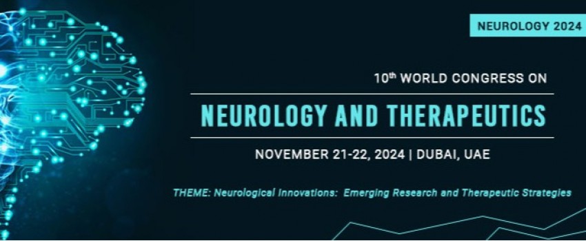 10th World Congress on Neurology and Therapeutics