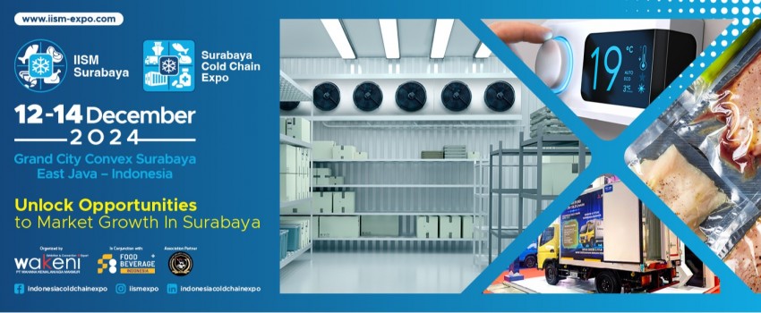 IISM Surabaya & Surabaya Cold Chain Expo 2024