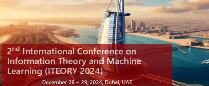 2nd International Conference on Information Theory and Machine Learning (ITEORY 2024)