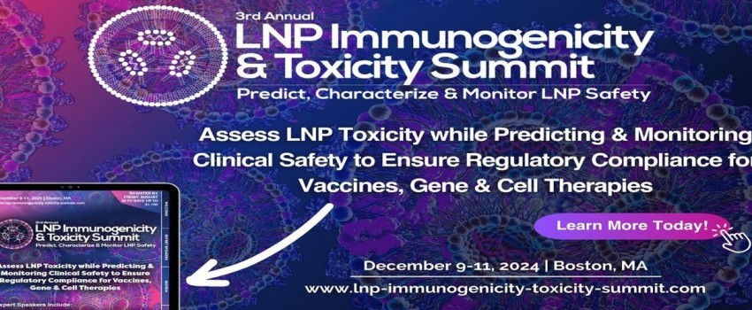 3rd LNP Immunogenicity and Toxicity Summit