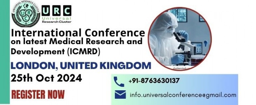 International conference on latest Medical Research and Development (ICMRD)