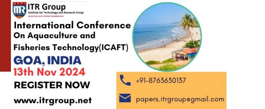 International Conference on Aquaculture and Fisheries Technology(ICAFT)