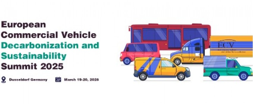 European Commercial Vehicle Decarbonization and Sustainability Summit 2025