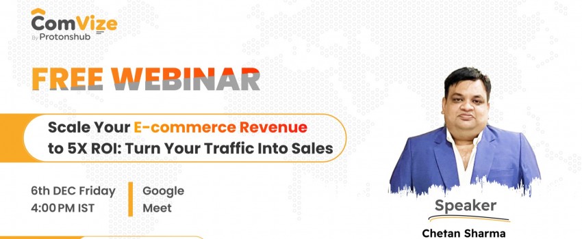 Scale Your E-commerce Revenue to 5X ROI: Turn Your Traffic Into Sales