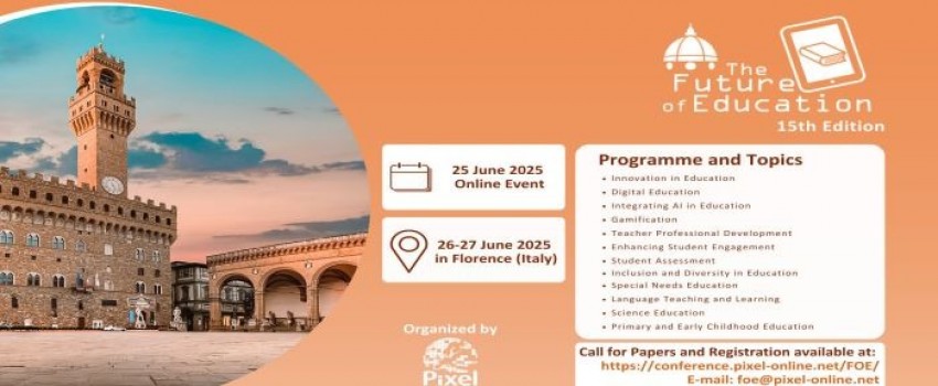 FOE 2025 | The Future of Education 15th Edition, International Conference
