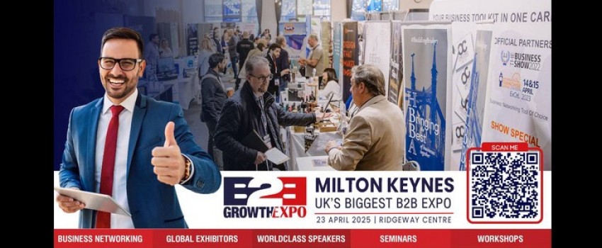 Milton Keynes B2B Growth Expo 2025| Book Your Stand at a Premier B2B Show