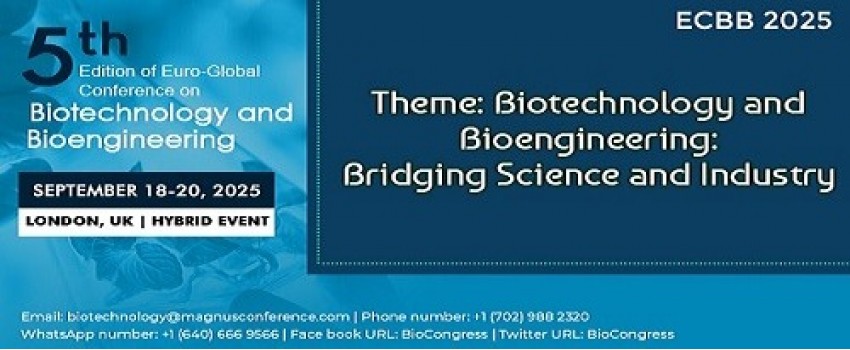 5th Edition of Euro-Global Conference on Biotechnology and Bioengineering