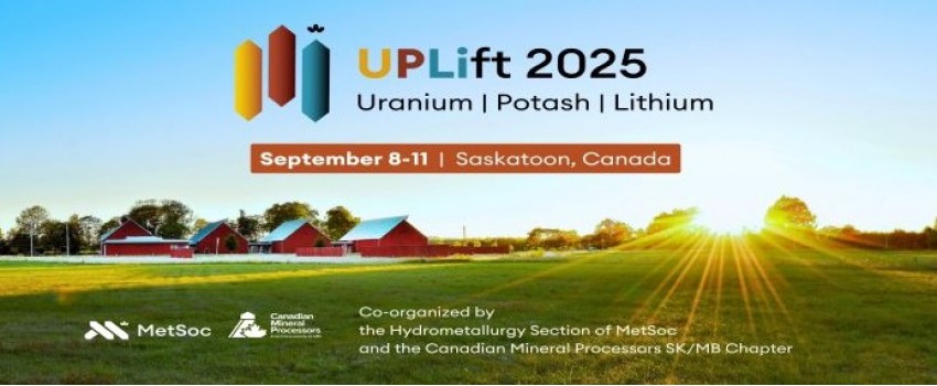 Uranium, Potash, and Lithium Conference (UPLift 2025)