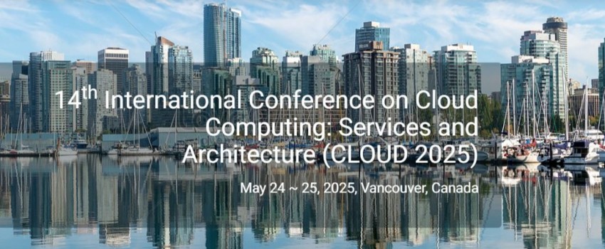 14th International Conference on Cloud Computing: Services and Architecture (CLOUD 2025)