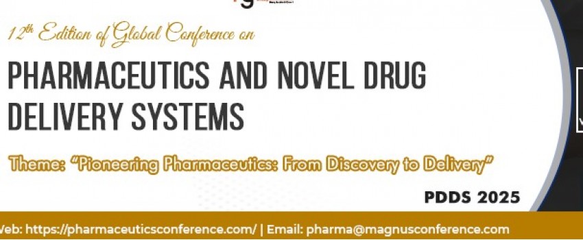 12th Edition of Global Conference on Pharmaceutics and Novel Drug Delivery Systems