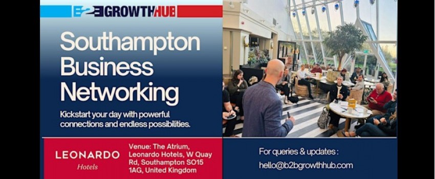 Southampton Business Breakfast: Networking Mornings at Leonardo Royal Hotel- 11th FEB 2025