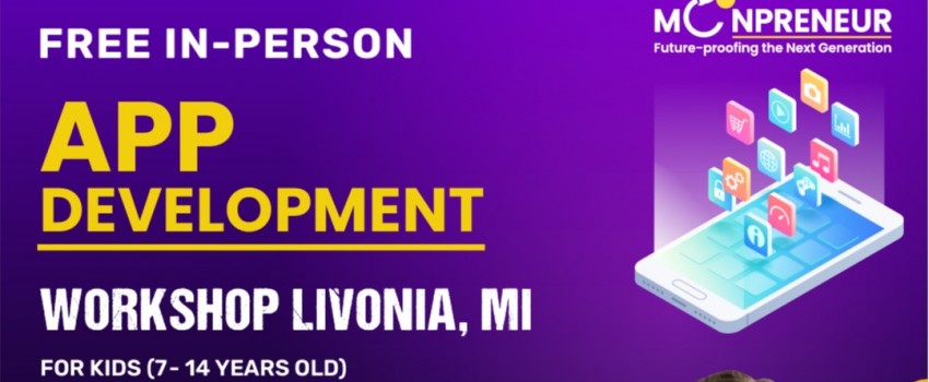Free App Development Workshop in Livonia, MI by Moonpreneur