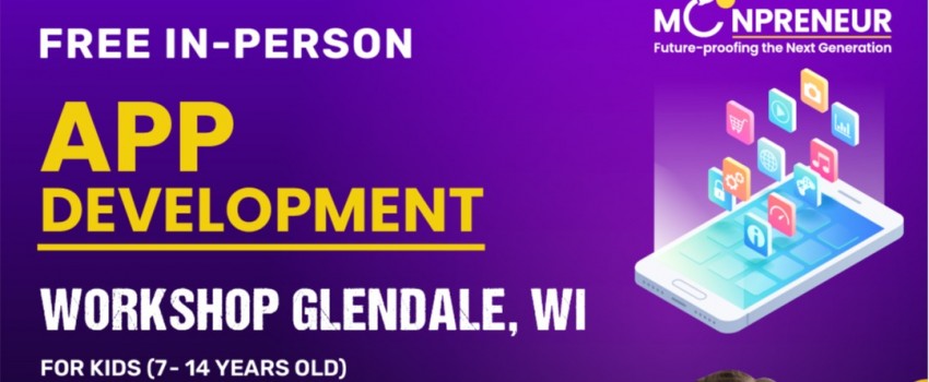 Free App Development Workshop in Glendale, WI by Moonpreneur
