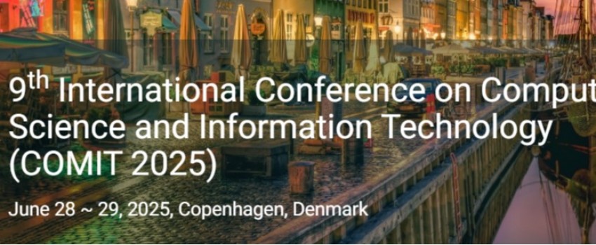 9th International Conference on Computer Science and Information Technology (COMIT 2025)