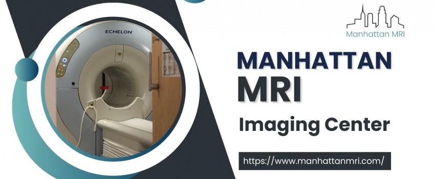 Advantages of Services in Manhattan MRI