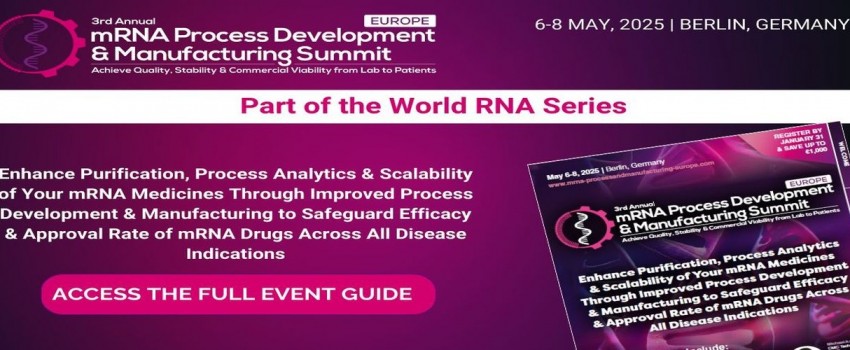 3rd mRNA Process Development and Manufacturing Summit Europe 2025