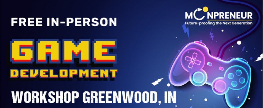 Free Game Development Workshop in Greenwood, IN  by Moonpreneur