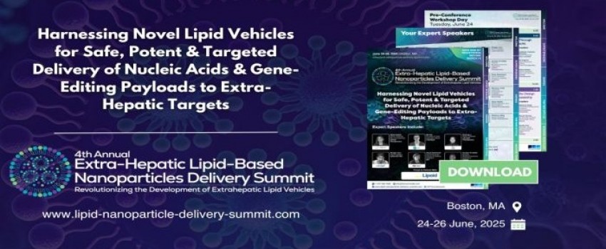 4th Extra-Hepatic Lipid-Based Nanoparticles Delivery Summit