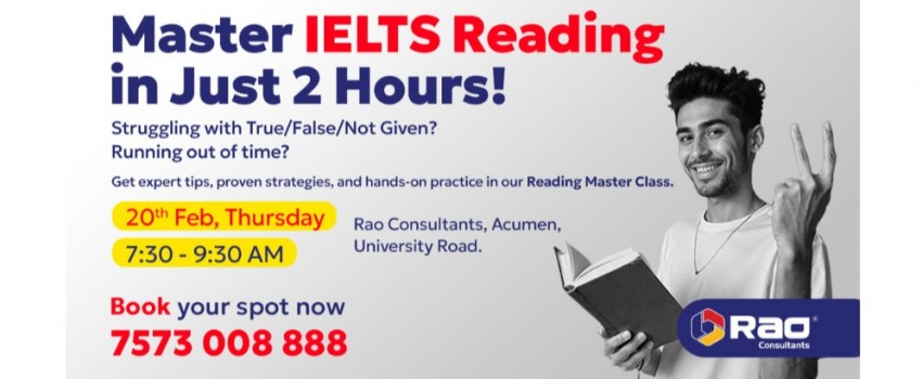 IELTS Reading Master Class - Rao Consultants
