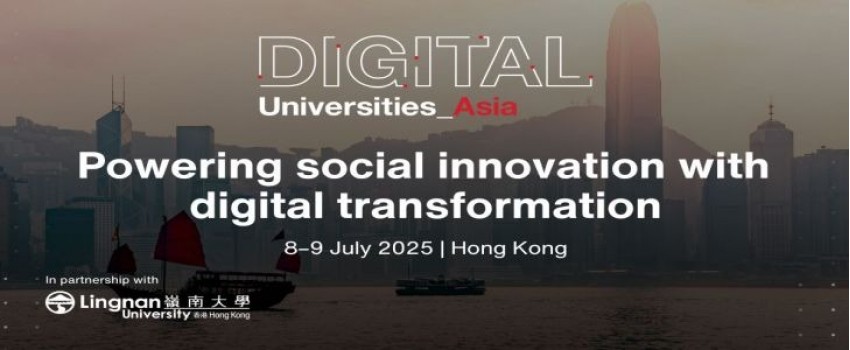 Digital Universities Asia 2025 | Hong Kong