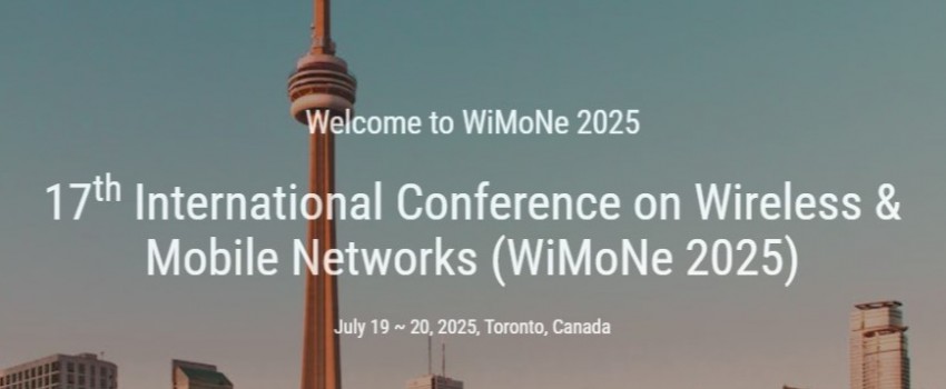17th International Conference on Wireless & Mobile Networks (WiMoNe 2025)