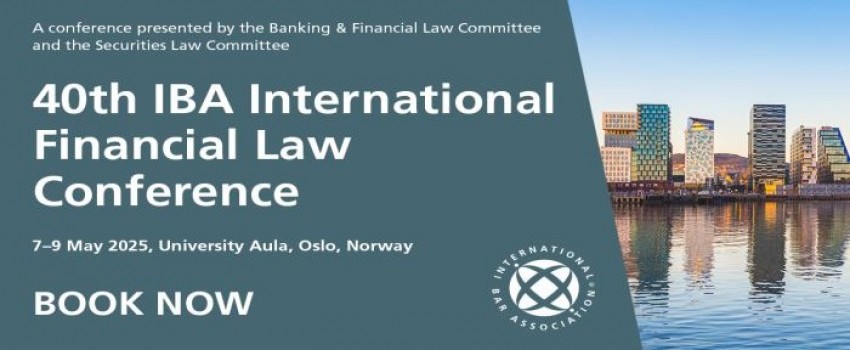 40th IBA International Financial Law Conference